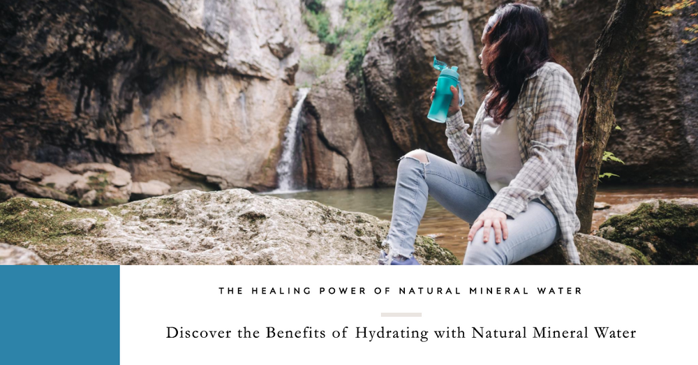 Benefits of natural mineral water