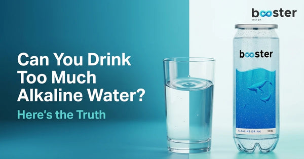 Can You Drink Too Much Alkaline Water? Here's the Truth