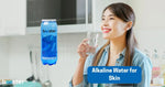 Alkaline Water Skin
